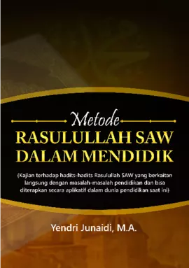 Metode Rasulullah saw dalam Mendidik 