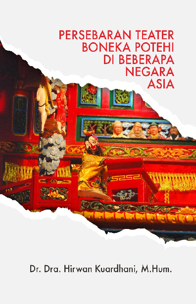 Persebaran Teater Boneka Potehi di Beberapa Negara Asia