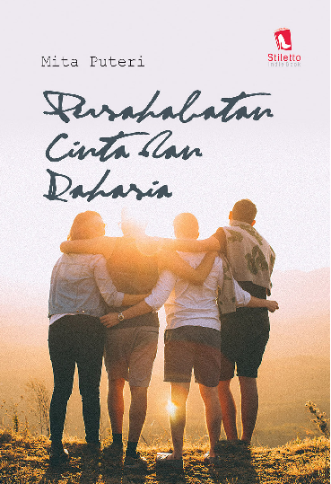 Persahabatan, Cinta & Rahasia