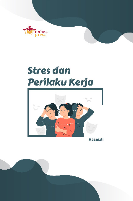 Stres dan Perilaku Kerja