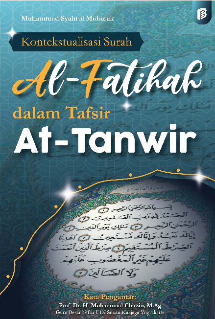 Kontekstualisasi Surah Al-Fatihah dalam Tafsir At-Tanwir