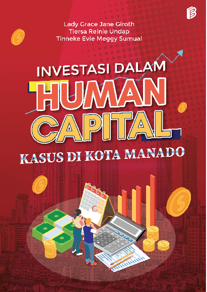 Investasi dalam Human Capital : Kasus di Kota Manado