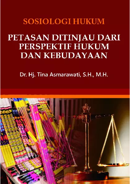 Sosiologi Hukum: Petasan Ditinjau dari Perspektif Hukum dan Kebudayaan