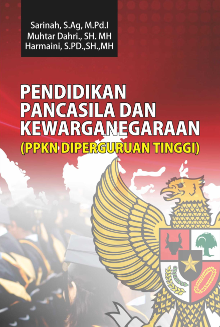 Pendidikan Pancasila dan Kewarganegaraan (PPKN di Perguruan Tinggi)