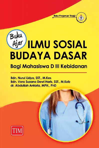 Buku Ajar Ilmu Sosial Budaya Dasar Bagi Mahasiswa D III Kebidanan