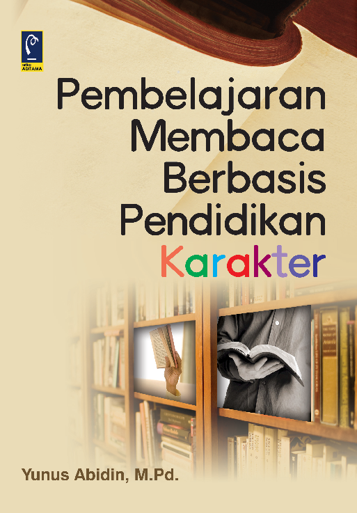 Pembelajaran Membaca Berbasis Pendidikan Karakter