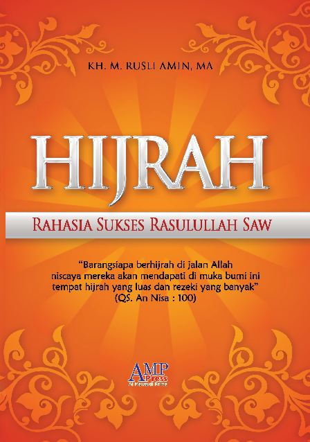 Hijrah: Rahasia Sukses Rasulullah