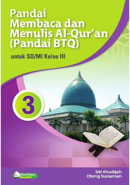 Pandai Membaca dan Menulis Al-Qur’an (Pandai BTQ) untuk SD/MI Kelas 3