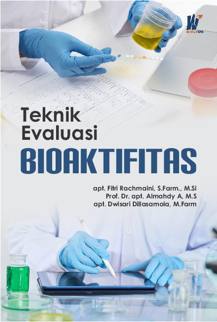 Teknik Evaluasi Bioaktifitas