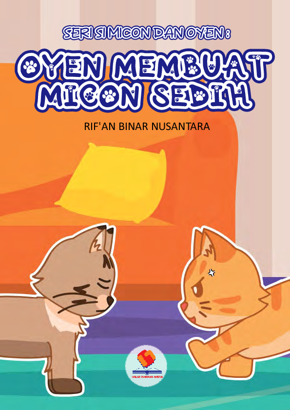 Seri si Micon dan Oyen: Oyen Membuat Micon Sedih