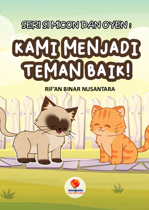 Seri si Micon dan Oyen: Kami Menjadi Teman Baik!