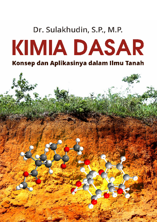 Kimia Dasar: Konsep dan Aplikasi dalam Ilmu Tanah