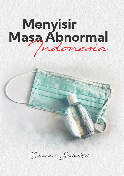 Menyisir Masa Abnormal Indonesia