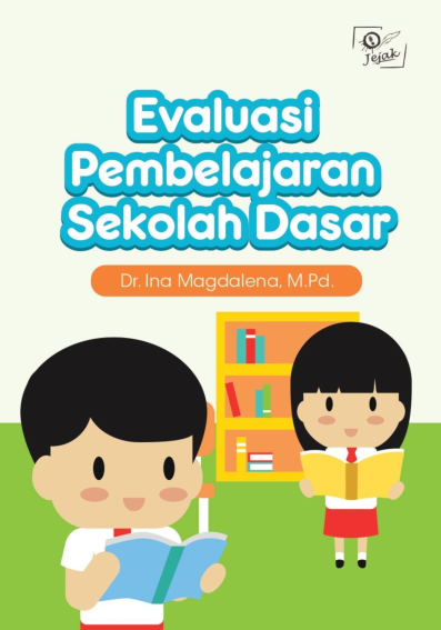 Evaluasi Pembelajaran Sekolah Dasar