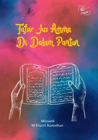 Tafsir Juz 'Amma di dalam Pantun