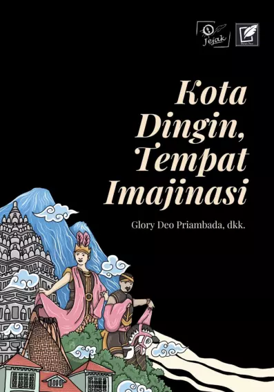 Kota Dingin, Tempat Imajinasi