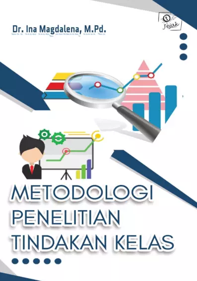 Metodologi Penelitian Tindakan Kelas