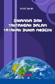 Dinamika dan Tantangan dalam Tatanan Dunia