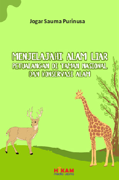 Menjelajahi Alam Liar: Petualangan di Taman Nasional dan Konservasi Alam