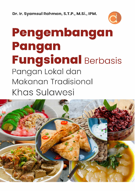 Pengembangan Pangan Fungsional Berbasis Pangan Lokal dan Makanan Tradisional Khas Sulawesi