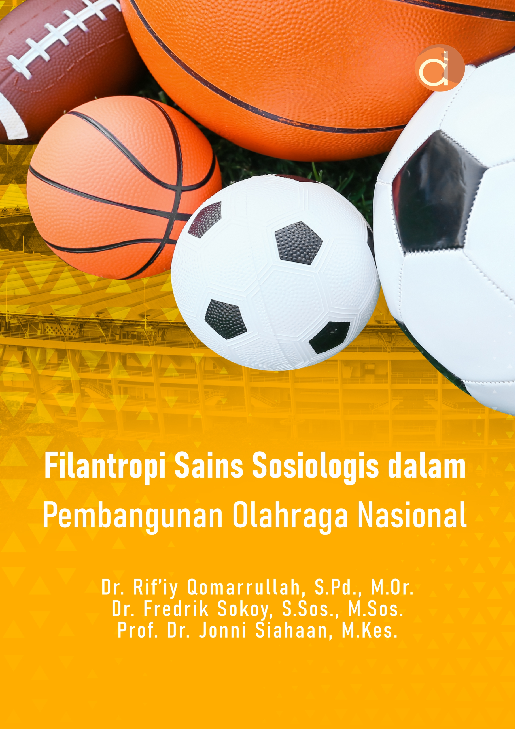 Filantropi Sains Sosiologis dalam Pembangunan Olahraga Nasional