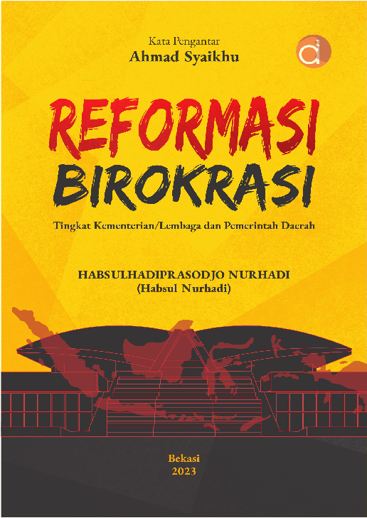 Reformasi Birokrasi Tingkat Kementerian/Lembaga dan Pemerintah Daerah