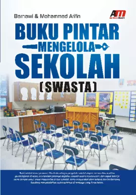 Buku Pintar Mengelola Sekolah (Swasta)