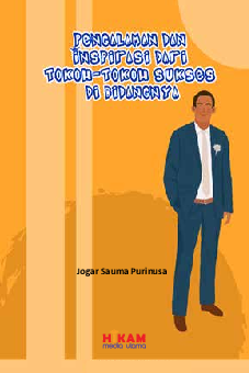 Pengalaman dan Inspirasi dari Tokoh-tokoh Sukses di Bidangnya