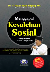 Menggapai Kesalehan Sosial: Bunga Rampai Catatan Kebajikan IV