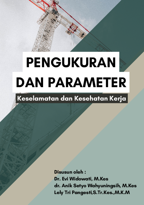 Pengukuran dan parameter keselamatan kesehatan kerja