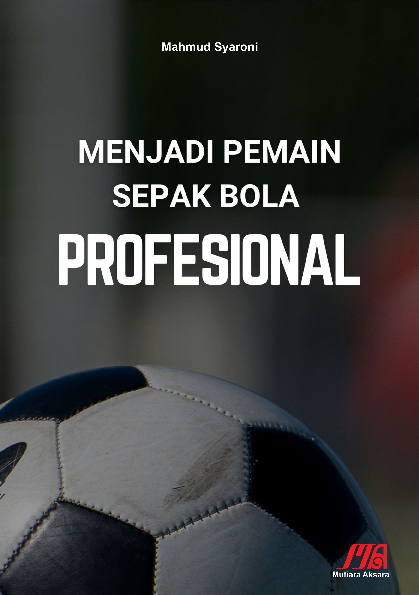 Menjadi pemain sepak bola profesional