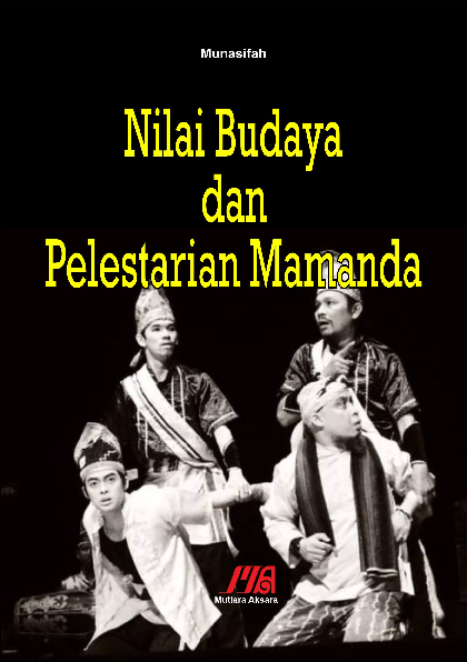 Nilai budaya dan pelestarian mamanda