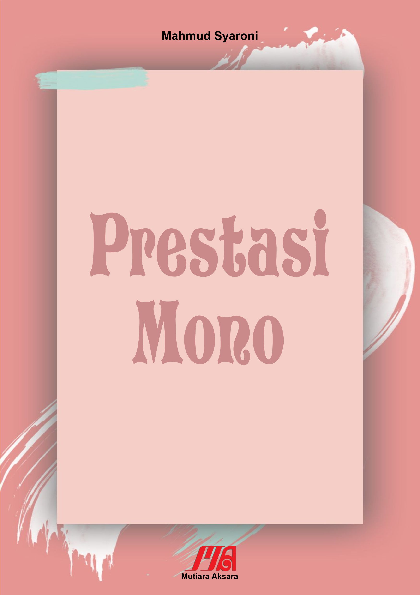 Prestasi Mono