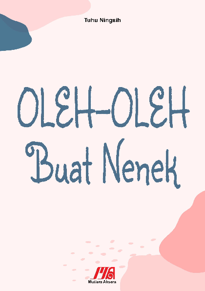 Oleh-oleh buat nenek