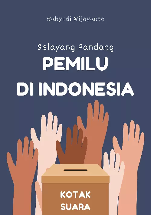 Selayang Pandang Pemilu di Indonesia