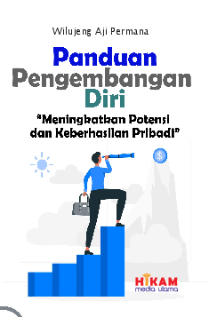 Panduan Pengembangan Diri: Meningkatkan Potensi dan Keberhasilan Pribadi