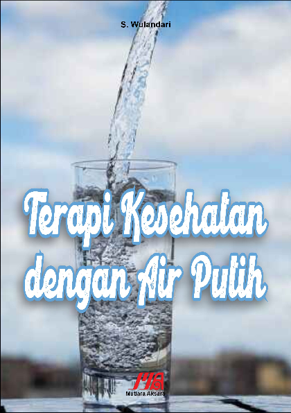 Terapi kesehatan dengan air putih