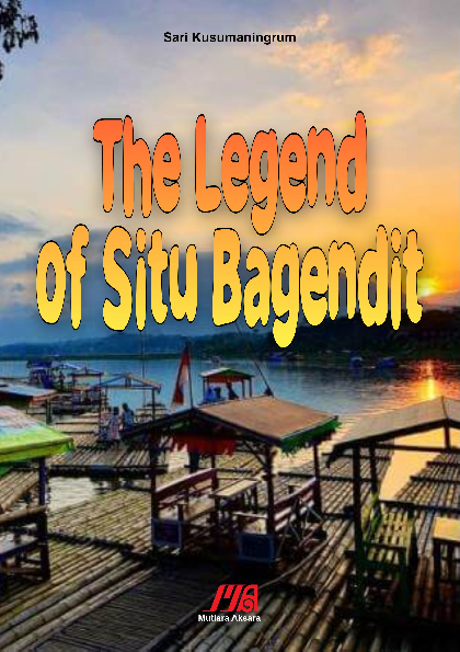 The legend of Situ Bagendit