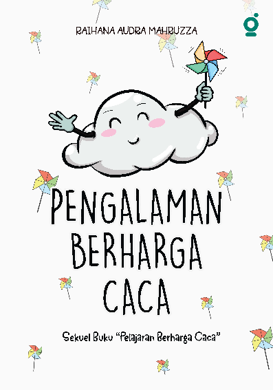 Pengalaman Berharga Caca; Sekuel Buku 