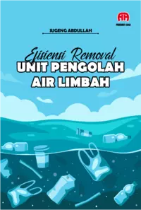 Efsiensi Removal Unit Pengolah Air Limbah