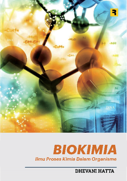 Biokimia: Ilmu Proses Kimia Dalam Organisme