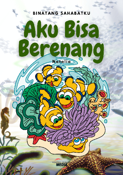 Binatang Sahabatku : Aku Bisa Berenang