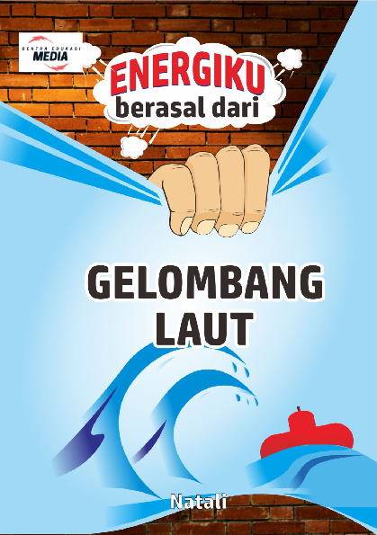 Energiku Berasal dari: Gelombang Laut