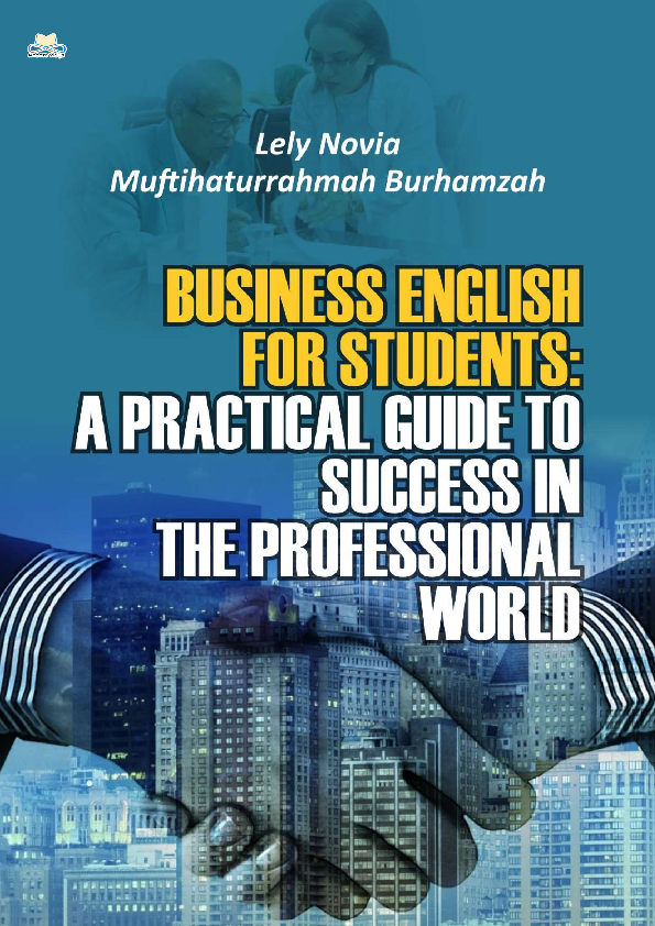 Business English for Students: A Practical Guide to Success in the Professional World