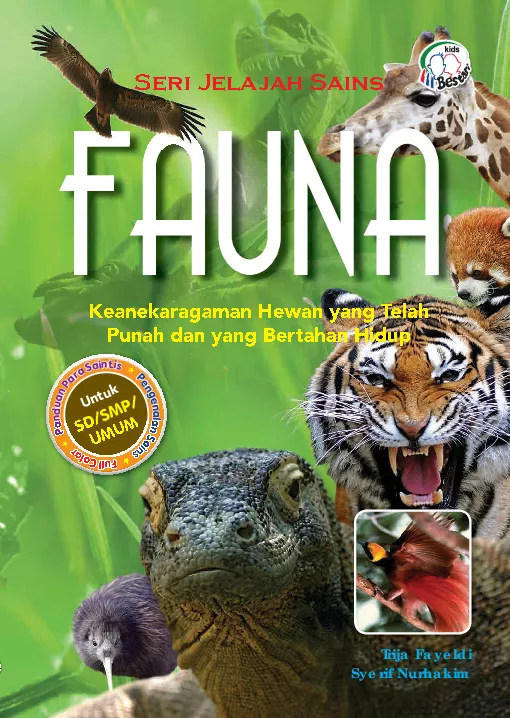 Fauna : keanekaragaman hewan yang telah punah dan yang bertahan hidup