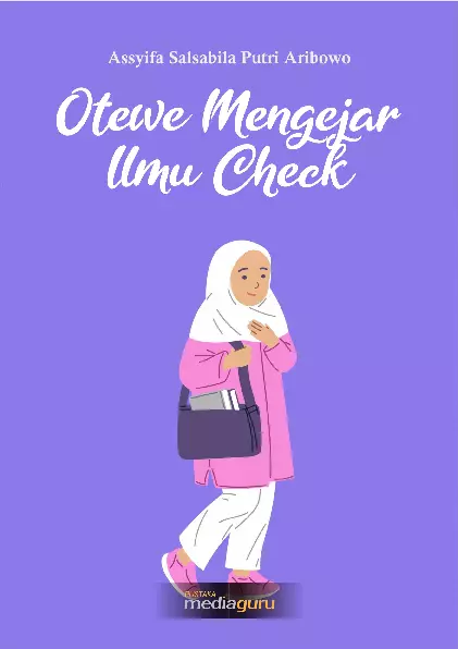 Otewe mengejar ilmu check