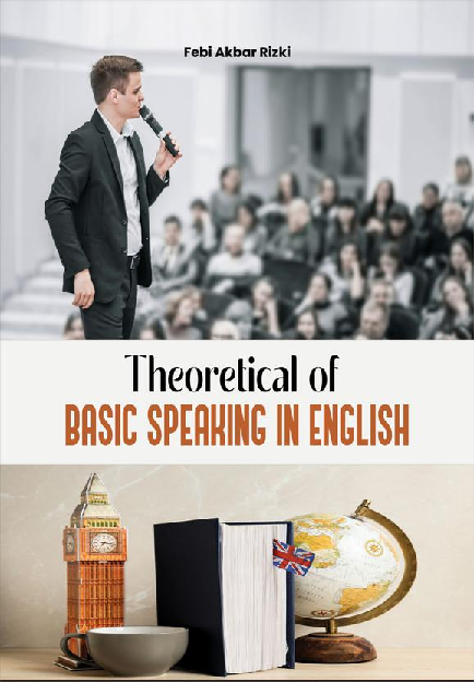 THEORETICAL OF BASIC SPEAKING IN ENGLISH