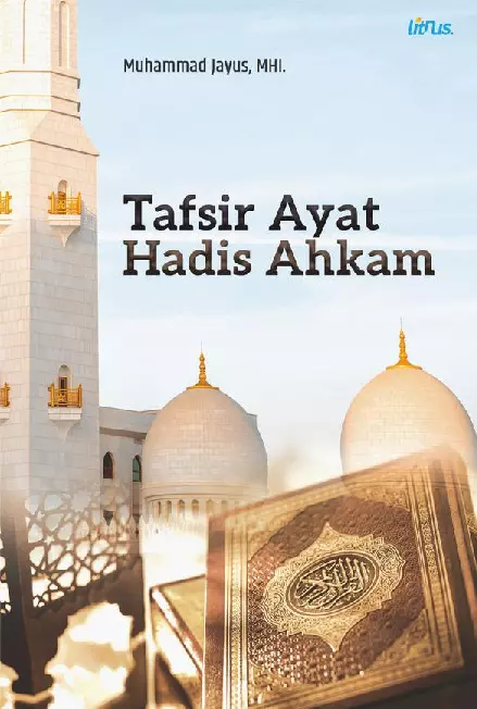 TAFSIR AYAT HADIS AHKAM