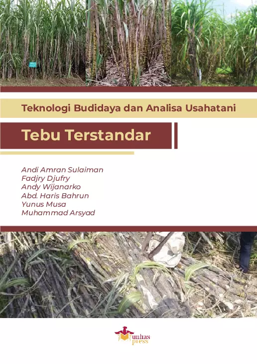 Teknologi Budidaya dan Analisa Usaha tani Tebu Terstandar