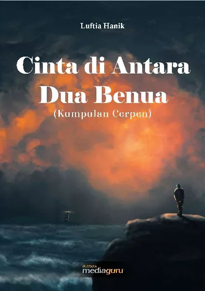 Cinta di antara dua benua : kumpulan cerpen